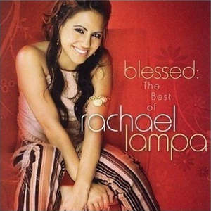 레이첼 람파 베스트 컬랙션 - Blessed: The Best Of Rachael Lampa(CD)