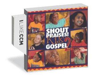 어린이와 함께하는 가스펠 2 - Shout Praises! Kids Gospel 2